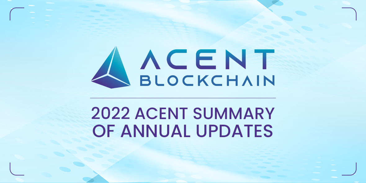 2022 Acent Summary of Annual Updates