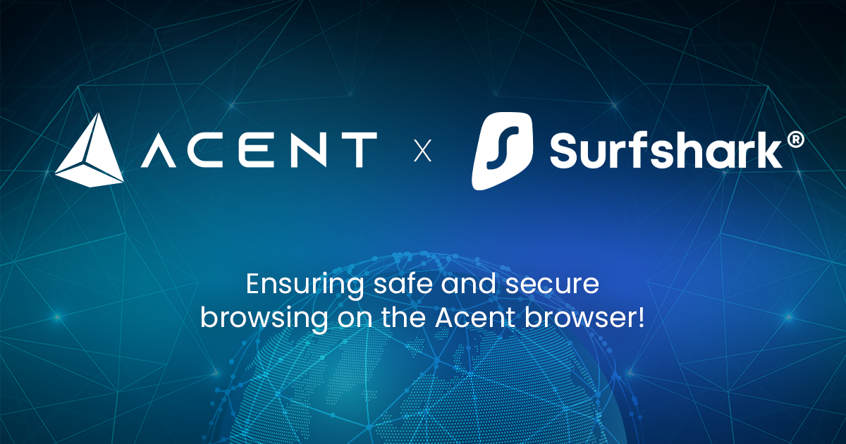 Safe and FREE VPN in the Acent browser